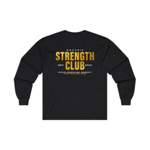 STRENGTH CLUB Unisex Ultra Cotton Long Sleeve Tee