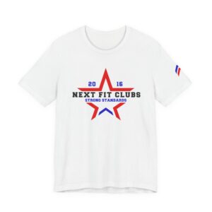 Next Fit Clubs Tee — “Your Standard Builds Your Strength” Athletic Fitness Shirt